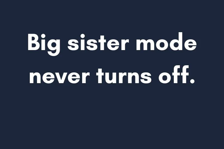 Big Sister and Little Brother Captions