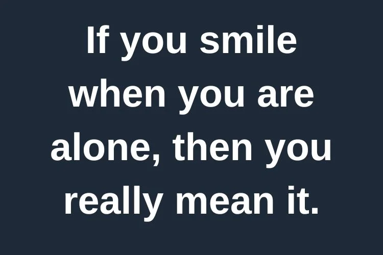 Quotes About Being Happy Alone