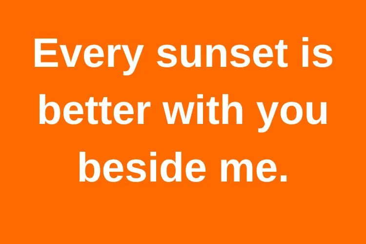 Romantic Sunset Captions for Couples