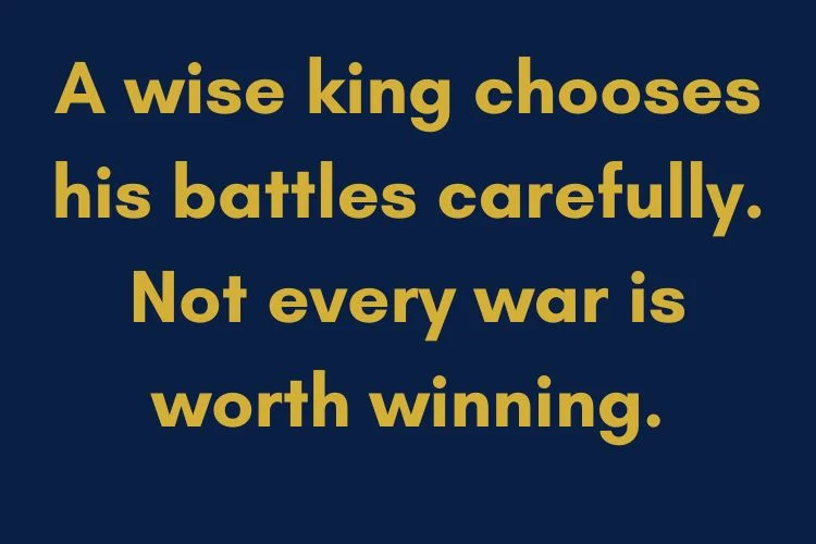 Wisdom King Quotes About Life