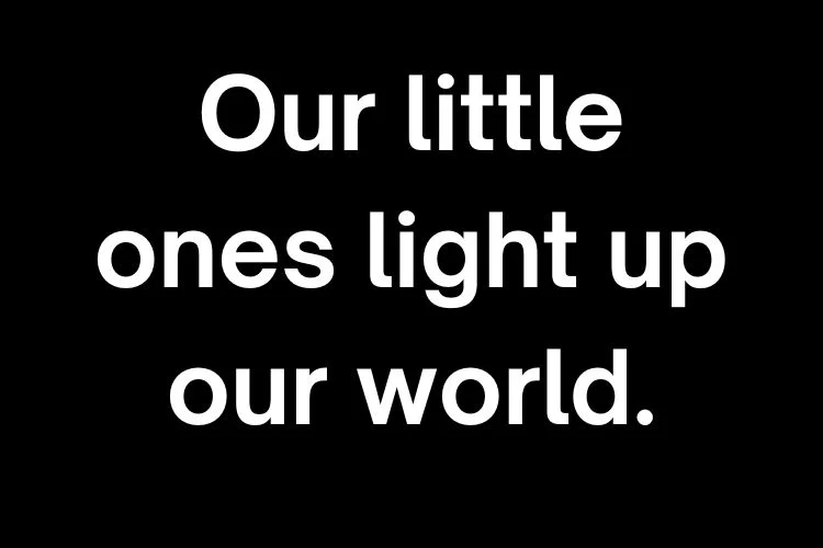 Kids & Baby Family Photo Captions