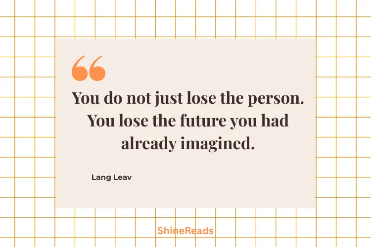 Broken Heart Grief Quotes