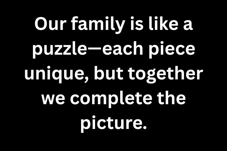 Cute & Creative Family Picture Caption Ideas