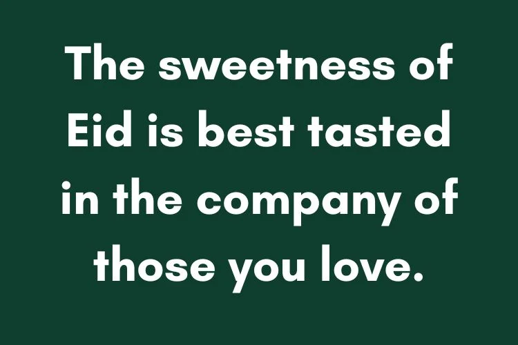 Eid Mubarak Quotes