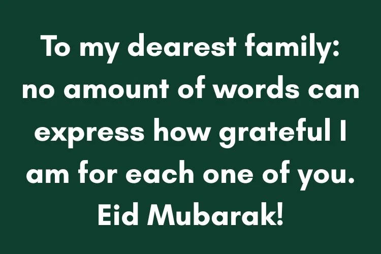Warm Eid Wishes for Family