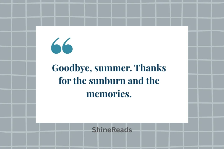 End of Summer Quotes