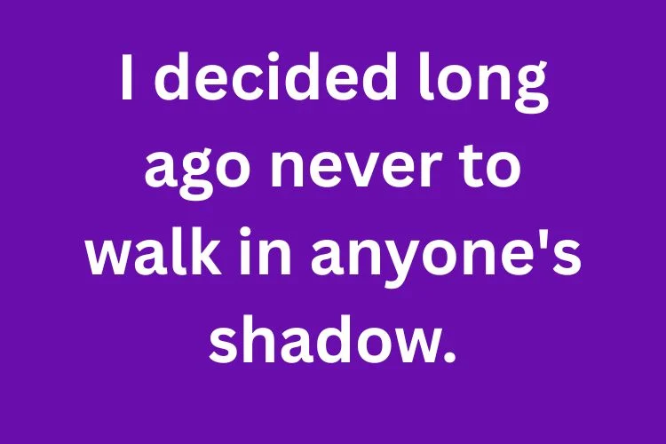 Famous Quotes by Inspiring Women