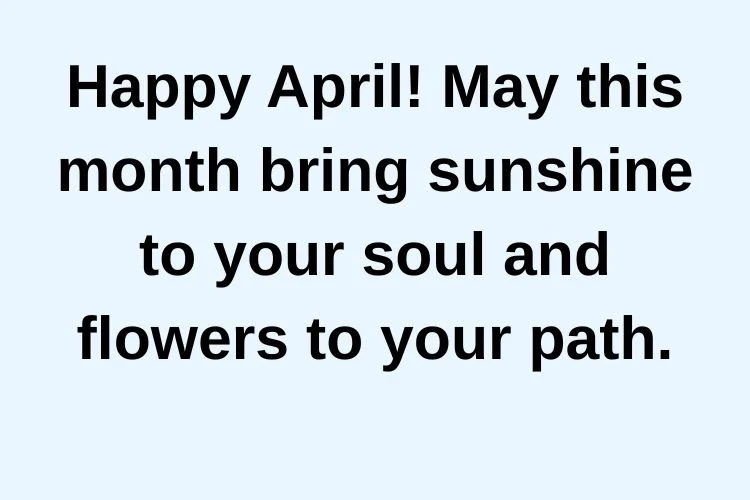 Happy April Quotes