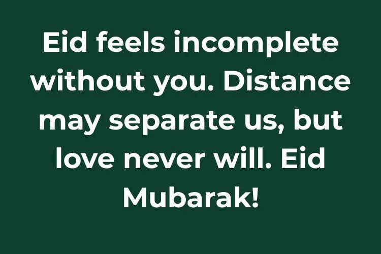 Heartfelt & Emotional Eid Wishes