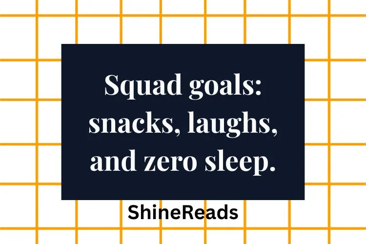 Late Night Food Captions with Friends