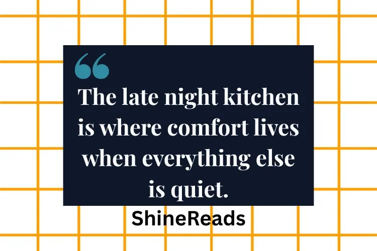Late Night Food Quotes for Instagram