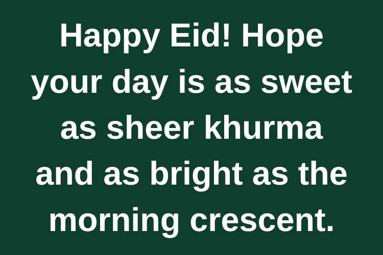 Modern & Contemporary Eid Wishes