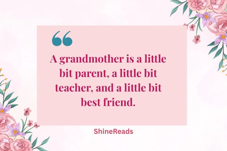 Mother's Day Quotes for Grandmothers