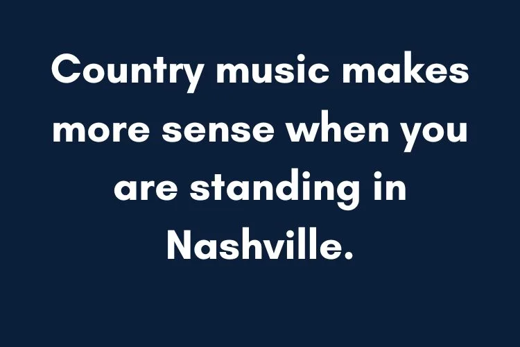 Nashville Captions Inspired by Country Music & Pop Culture