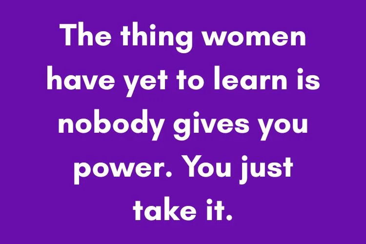 Quotes About Being Proud to Be a Woman