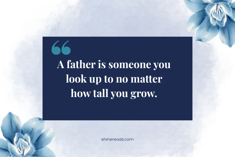 Short Father's Day Quotes