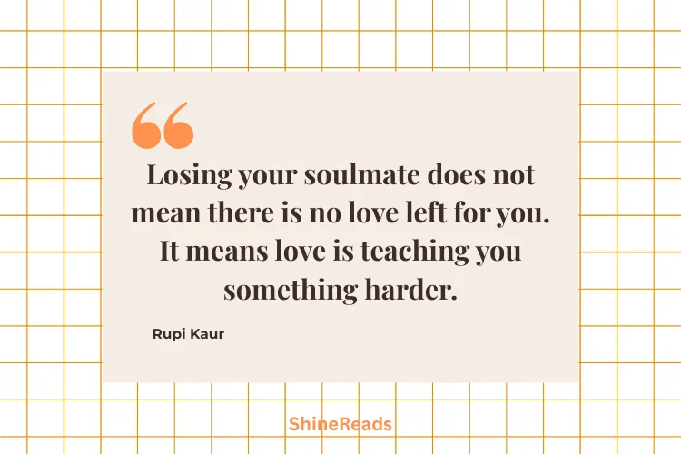 Soulmate Broken Heart Quotes