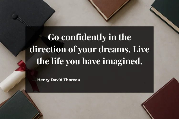 Best Graduation Quotes