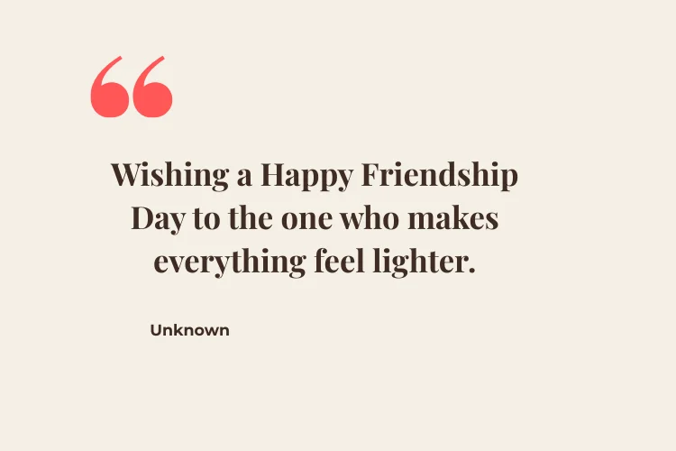Friendship Day Special Quotes