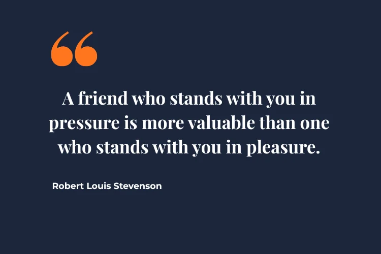 Friendship Quotes for Difficult Times