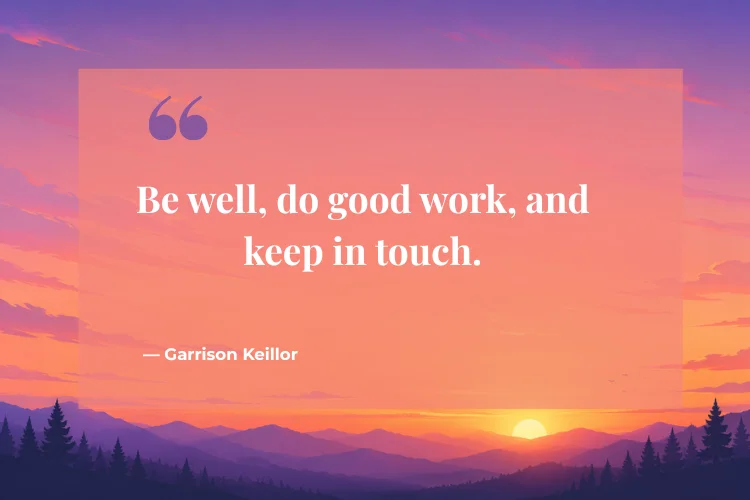 Goodbye Quotes for Coworkers