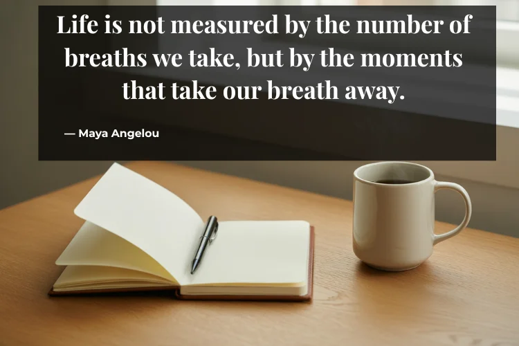 Monday Motivation Quotes for Living in the Moment