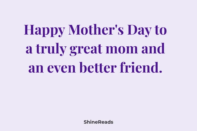 Mother's Day Wishes for Friends