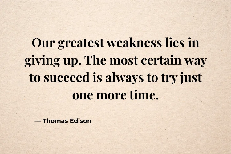 Quotes About Perseverance & Resilience