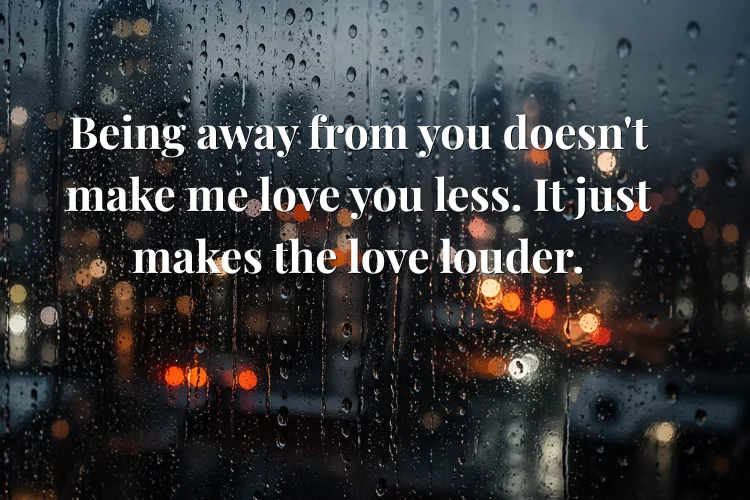 Romantic "I Miss You" Quotes for Your Partner