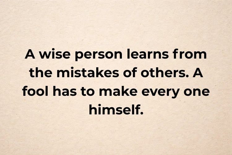Wise Maturity Quotes About Experience & Life Lessons