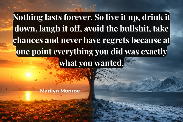 Best Nothing Lasts Forever Quotes
