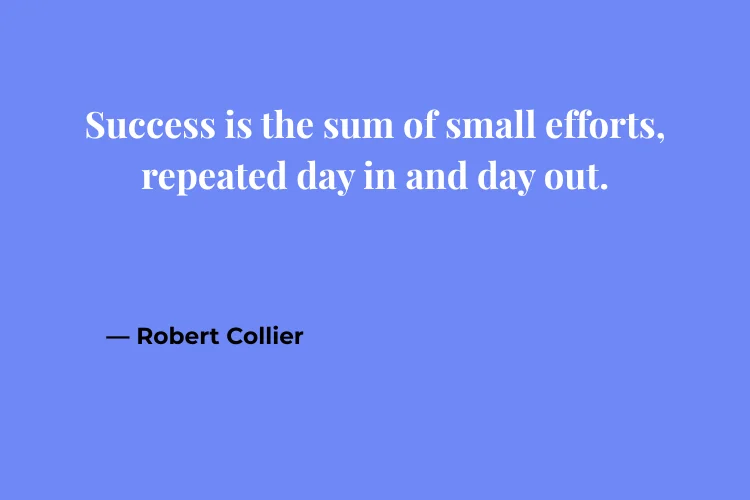 Consistency Quotes for Success & Growth