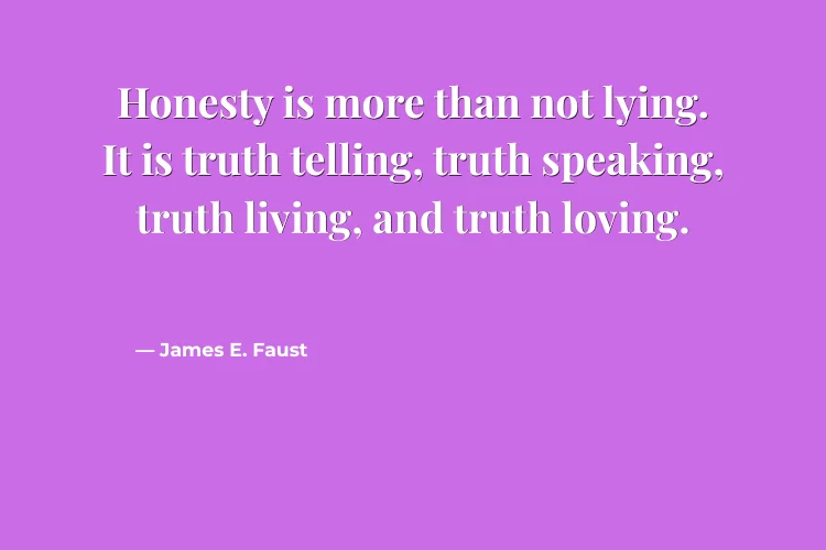 Deep Honesty Quotes That Make You Think