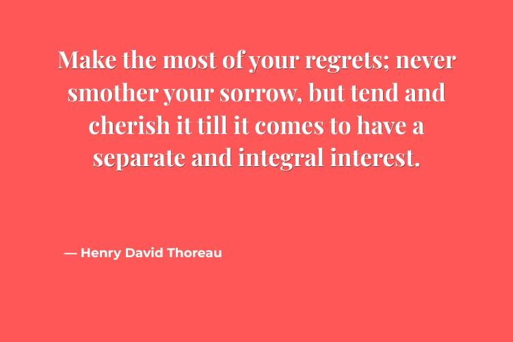 Deep Regret Quotes About Life and Choices