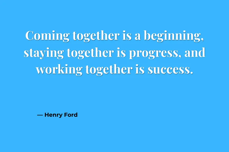 Hard Work Quotes About Leadership & Teamwork