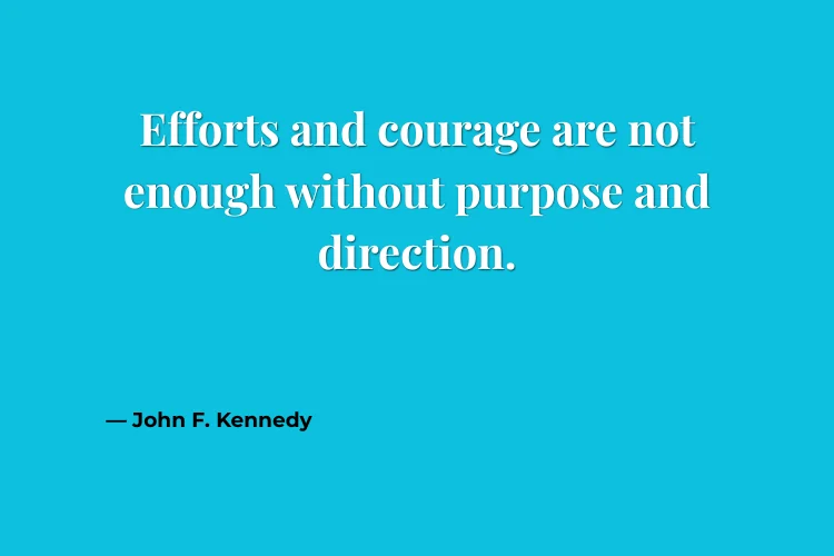 Hard Work Quotes About Passion & Purpose