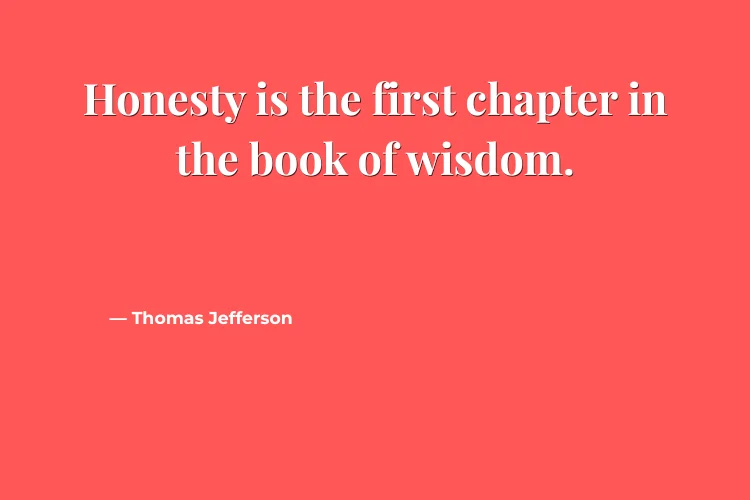 Inspirational Honesty Quotes for Everyday Life