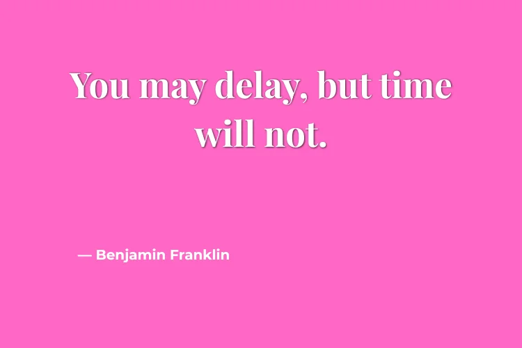 Inspirational Time Quotes for Motivation