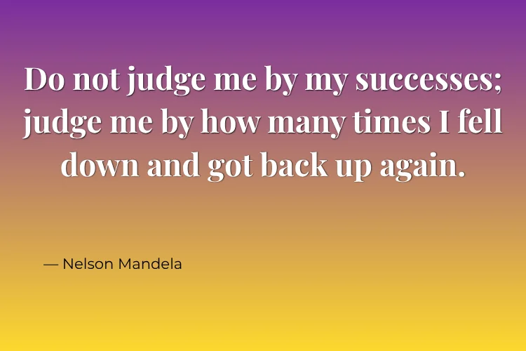 Never Give Up Quotes After Failure or Setbacks