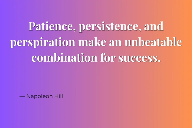 Quotes About Perseverance and Patience
