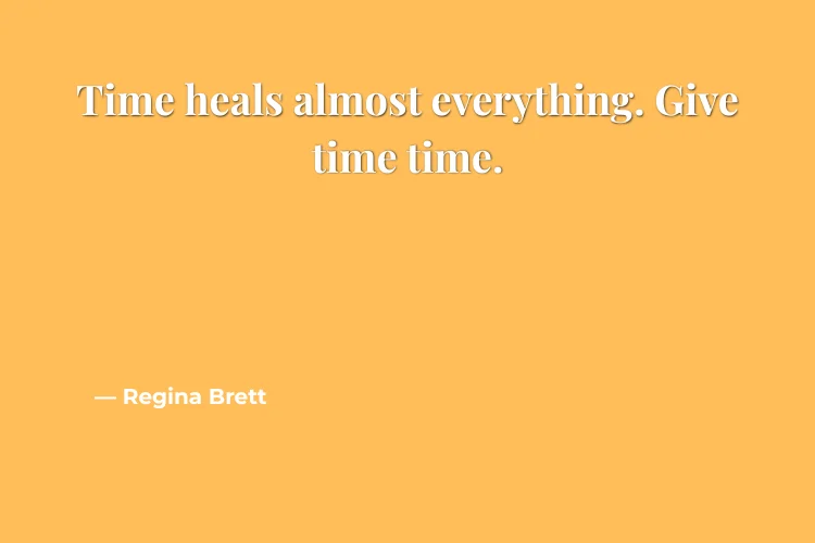 Time Heals Quotes About Recovery and Moving On