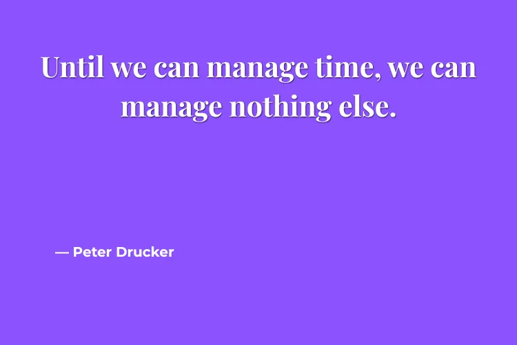 Time Management Quotes for Productivity